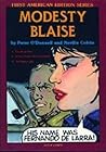 The Moon Man/ A Few Flowers for the Colonel/ The Balloonatic (Modesty Blaise Graphic Novel) The Moon Man/ A Few Flowers for the Colonel/ The Balloonatic (Modesty Blaise Graphic Novel)
