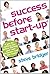 Success Before Start-Up