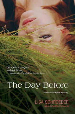 The Day Before By Lisa Schroeder - 