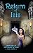 Return of Isis (The Sands o...