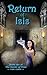 Return of Isis (The Sands of Time: Book 2)