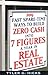 209 Fast Spare-Time Ways to Build Zero Cash into 7 Figures a Year in Real Estate