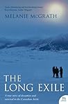 The Long Exile: A...