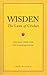 Wisden's The Laws Of Cricket: The Laws of Cricket - The 2000 Code and Its Interpretation