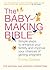 The Baby-Making Bible by Emma Cannon