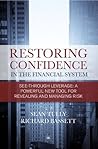 Restoring Confidence In The Financial System: See-through leverage: a powerful new tool for revealing and managing risk