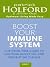 Boost Your Immune System by Patrick Holford BSc DipION ... Boost Your Immune System by Patrick Holford BSc DipION ...