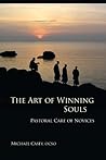 Book cover for The Art of Winning Souls: Pastoral Care of Novices (Monastic Wisdom Series Book 35)