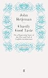 Ghastly Good Taste by John Betjeman