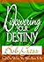 Discovering Your Destiny