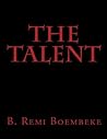 The Talent The Talent