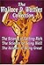 The Wallace D. Wattles Collection of Self Improvement Books [Illustrated]