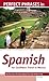 Perfect Phrases in Spanish for Confident Travel to Mexico: The No Faux-Pas Phrasebook for the Perfect Trip (Perfect Phrases Series)