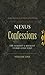Nexus Confessions: Volume One (v)