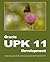 Oracle UPK 11 Development