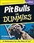 Pit Bulls For Dummies by D. Caroline Coile