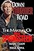 Down Thunder Road: The Making of Bruce Springsteen