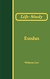 Life-Study of Exodus