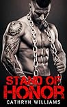 Stand Of Honor by Cathryn Williams Stand Of Honor by Cathryn Williams
