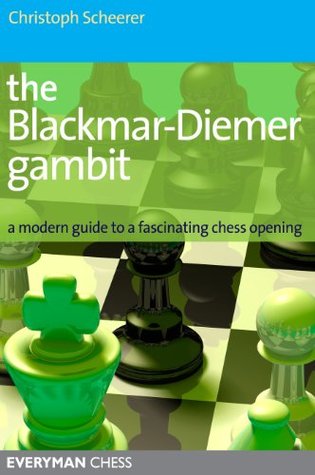 The Blackmar-Diemer Gambit (Kindle Edition)
