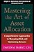 Mastering the Art of Asset Allocation, Chapter 3 - Applications and Implications of Compound Interest