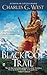 The Blackfoot Trail by Charles G. West