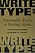 Writetype: Personality Types and Writing Styles