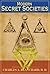 Modern Secret Societies
