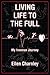 Living Life to the Full: My...