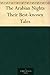 The Arabian Nights by Kate Douglas Wiggin