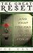 The Great Reset: And What Y...