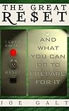 The Great Reset by Joe Galt
