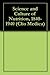 Science and Culture of Nutrition, 1840-1940 (Clio Medica)