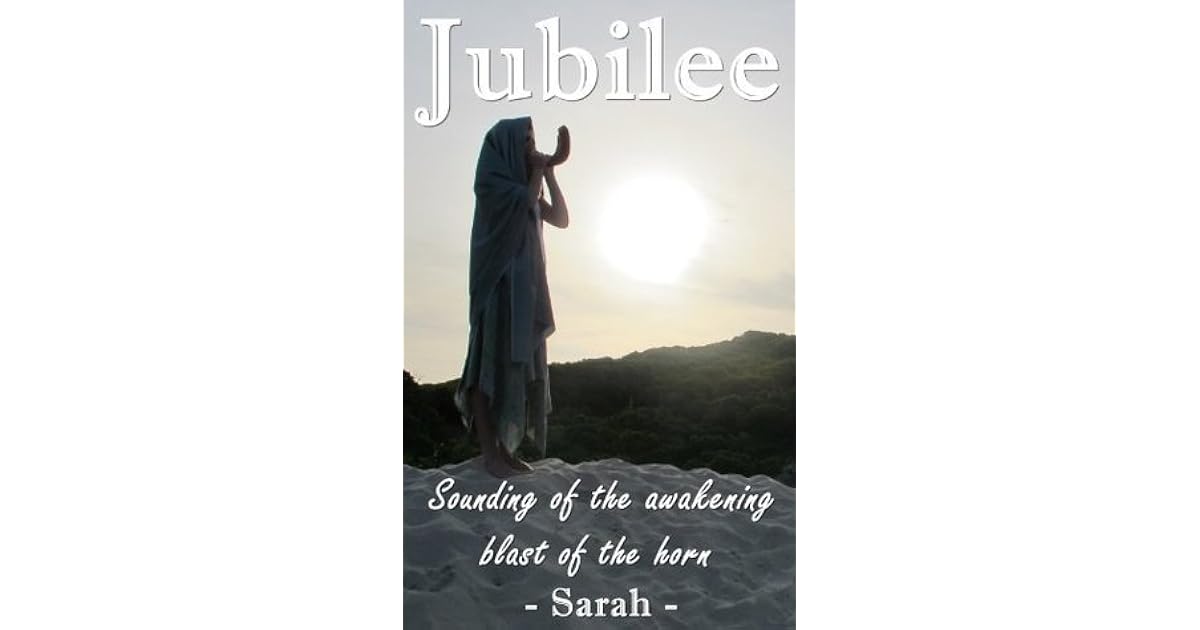 Jubilee by Sarah Jubilee