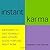 Instant Karma by Barbara Ann Kipfer