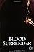 Blood Surrender