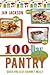 100-Day Pantry (Family Preparedness Books)