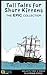 Tall Tales for Short Kittens The Epic Collection
