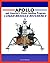 Apollo and America's Moon Landing Program: Lunar Module (LM) Reference