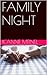 Family Night by K'Anne Meinel