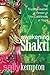 Awakening Shakti: The Transformative Power of the Goddesses of Yoga