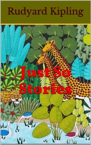 Just So Stories
