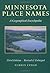 Minnesota Place Names by Warren Upham
