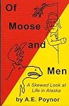 Of Moose and Men:...