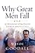 Why Great Men Fall