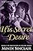 His Secret Desire (Bonds of Desire, #1) (Erotic Romance)