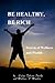 Be Healthy, be Rich: Secrets of Wellness and Wealth