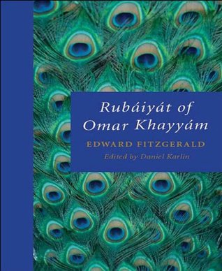 The Rubaiyat of Omar Khayyam
