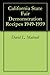 California State Fair Demonstration Recipes 1949-1959 by David L. Matteoli