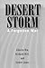Desert Storm: A Forgotten War